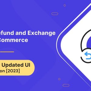WooCommerce Refund And Exchange Plugin . [v3.2.0]